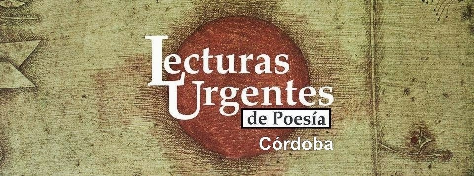 Lecturas Urgentes de Poesía Córdoba