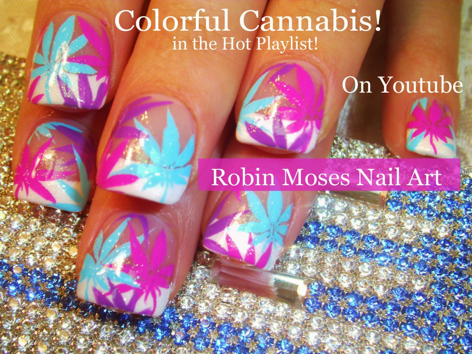 Nail Art By Robin Moses Pot Leaf Nails Leaves Pot Leaf Nails Leaves Cans Cup Nail Art Colorful