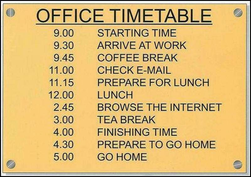 Ideal Office Timetable Funny Pictures Blog