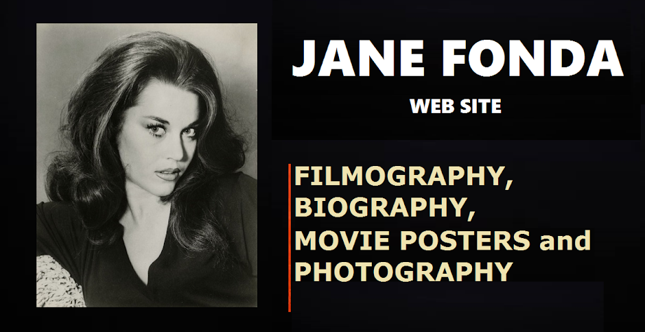 JANE FONDA (1937): JANE FONDA: BIOGRAPHY