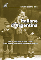 Esce per Ananke, “Italiane d'Argentina” di Silvia Rosa