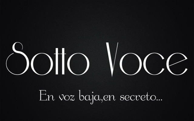 Sotto Voce