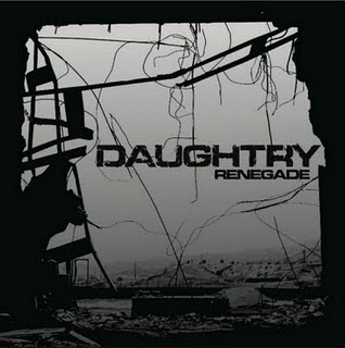 Daughtry - Renegade Lyrics + Letras + Lirik + Tekst + Text + Testo + Paroles + Source: Lyrics-Video-Music.blogspot.com + Video Music Song Lyrics Daughtry - Renegade