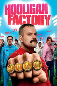 The Hooligan Factory (2014)