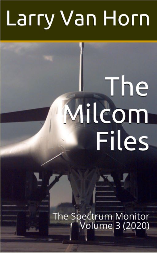 The Milcom Files: The Spectrum Monitor Volume 3 (2020)