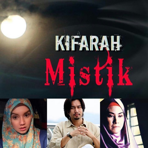 Sinopsis Kifarah Mistik drama TV3 slot Zehra, pelakon dan gambar drama Kifarah Mistik TV3, Kifarah Mistik drama terbaru ganti Wadi