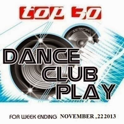 Top 30 Dance Club Play 23.11.2013 download Top 30 Dance Club Play 23.11.2013 download