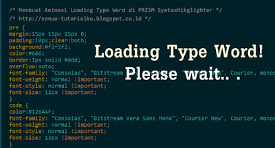 Membuat Animasi Loading Type di PRISM SyntaxHihglighter