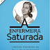 A Enfermeira Saturada de Saturnina Gallardo