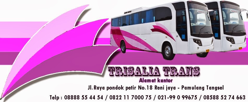 Trisalia Trans|Rental Bus Pariwisata|Sewa Bus Pariwisata|Sewa Bis Tangerang selatan