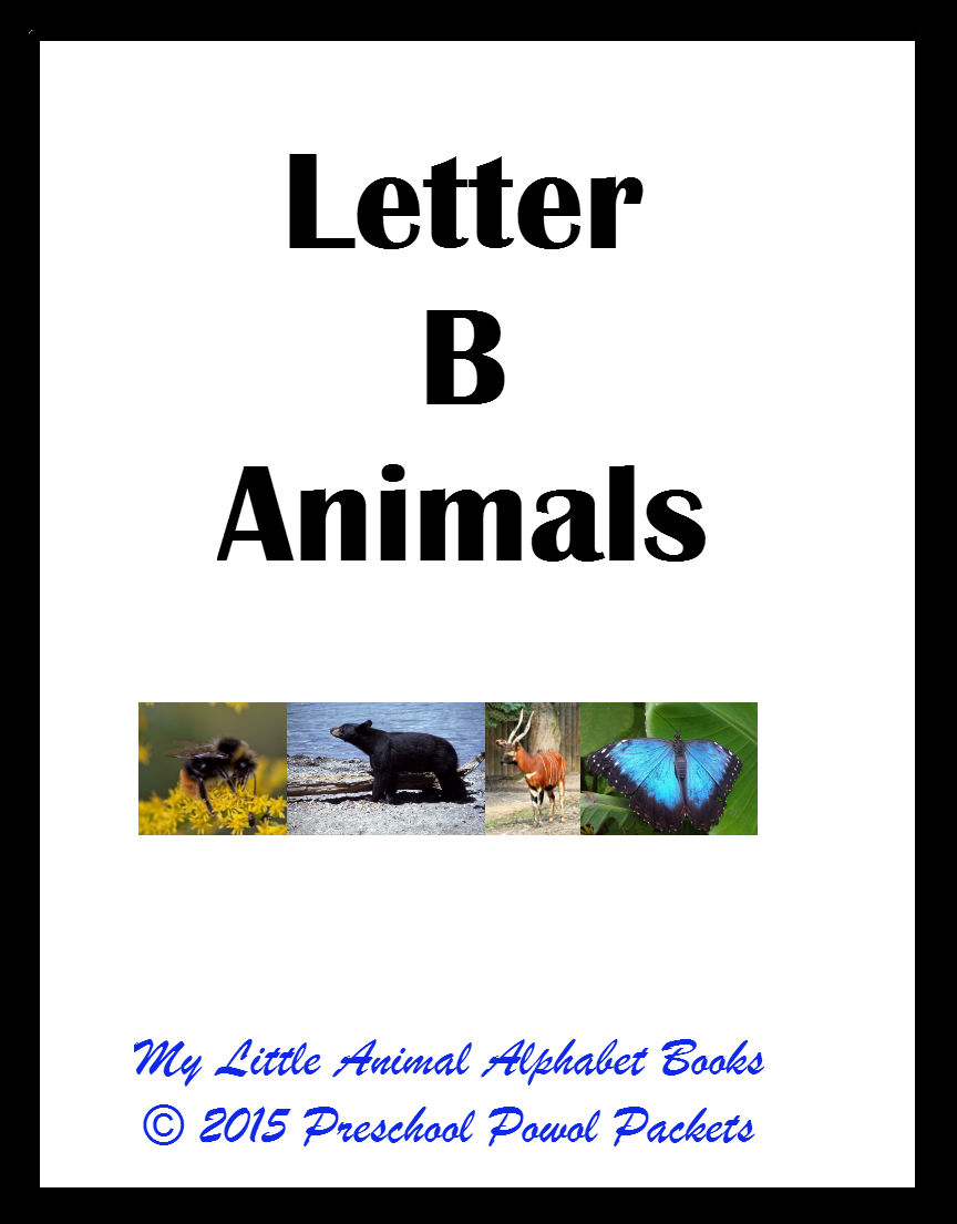 FREE} My Little Animals Alphabet Books Letter B | Preschool Powol Packets