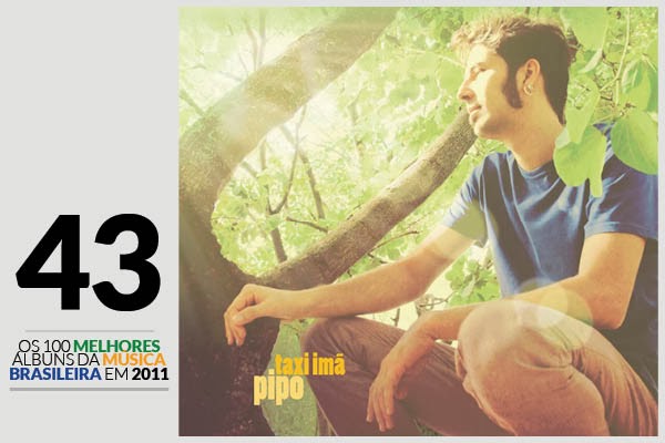Pipo Pegoraro - Taxi Imã Pipo Pegoraro - Taxi Imã