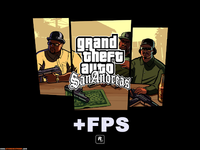 San Andreas FPS Increaser Para GTA San Andreas