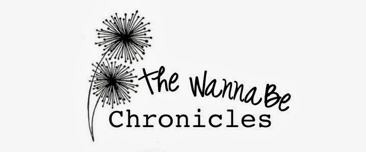 The Wanna-Be Chronicles