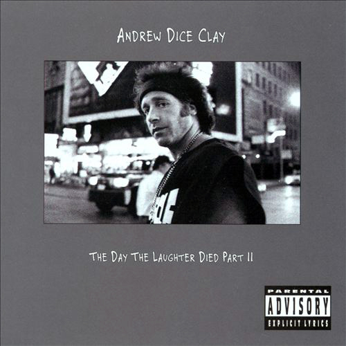 Vintage Standup Comedy Andrew Dice Clay Day The Laughter Died 1