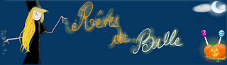 Rêves de Bulle