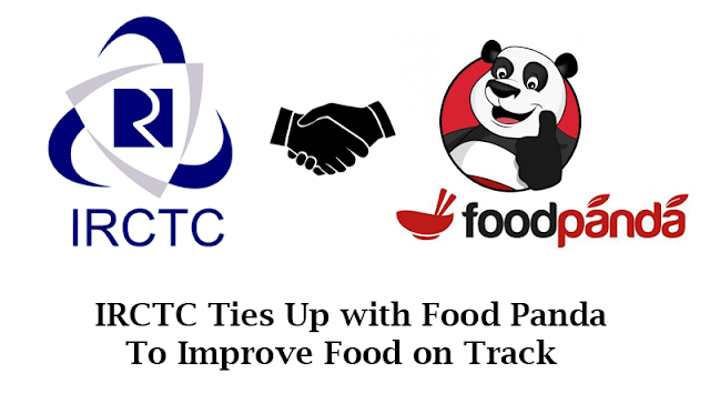 IRCTC Ties Up with Food Panda to Improve Food on Track 