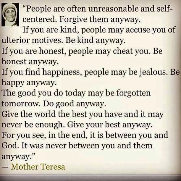 Mother Teresa Quotes Love Anyway Adorable Love Quotes Love Anyway Mother Teresa Quotes Love Anyway Adorable Love Quotes Love Anyway