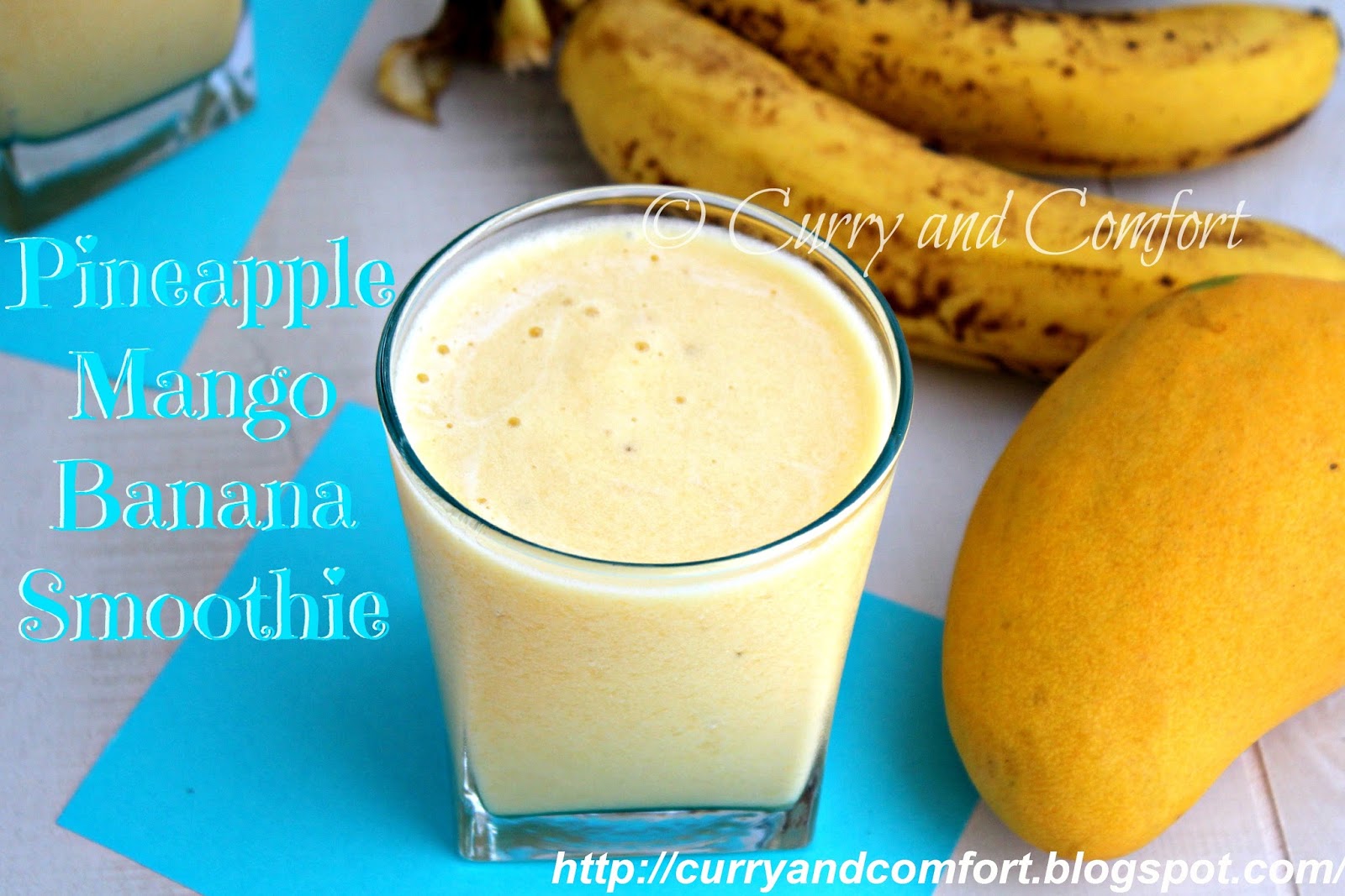 Kitchen Simmer Pineapple Mango Banana Smoothie (Dairy Free)