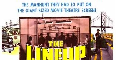 Film Noir of the Week The Lineup (1958)