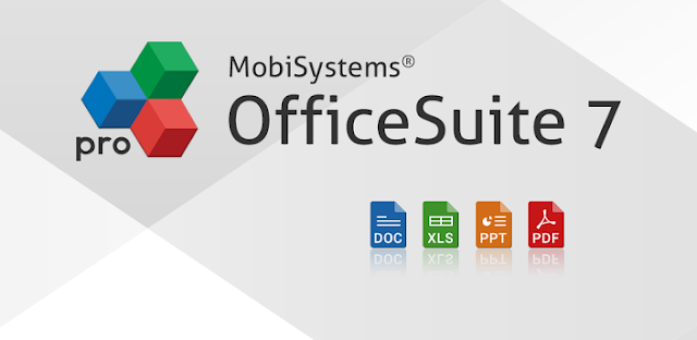 OfficeSuite Pro 7 (PDF & HD) v7.2.1311 [APK] [Android]
