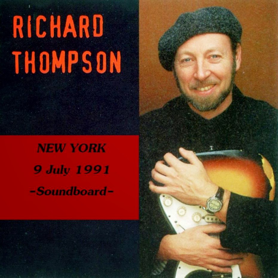 World Of BOOTLEGS BOOTLEG Richard Thompson Ritz, New York City, 9