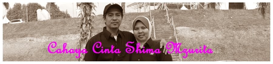 ♥Cahaya Cinta Shima Mzurita♥