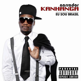 Kanhanga - Eu Sou Brasil (2012)