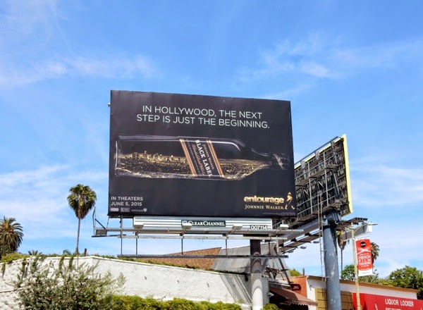 In Hollywood the next step is just the beginning Johnnie Walker Black Label Entourage billboard Hollywood next step Johnnie Walker Entourage billboard