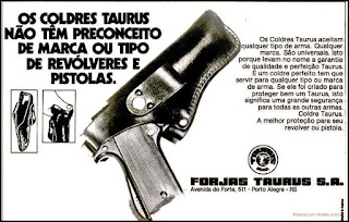 coldres Taurus, revolver Taurus anos 70; década de 70. os anos 70; propaganda na década de 70; Brazil in the 70s, história anos 70; Oswaldo Hernandez;