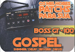 Patchs Boss GT-100 GOSPEL