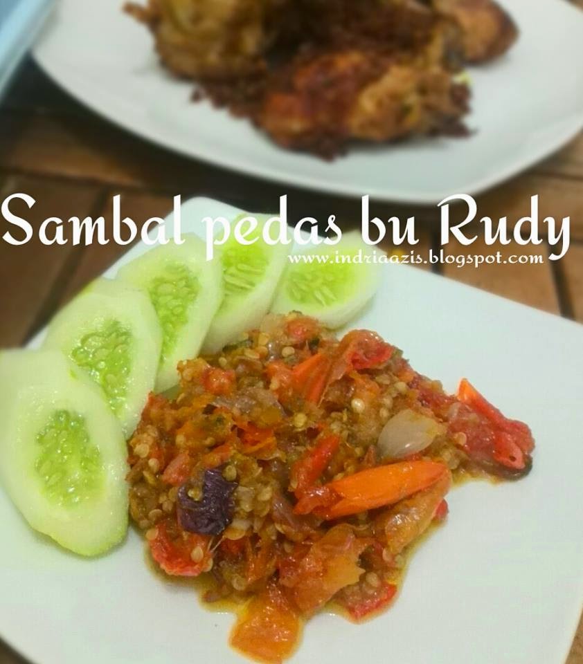 My little note sambal pedas bu Rudy resep ala rinarinso My little note sambal pedas bu Rudy resep ala rinarinso