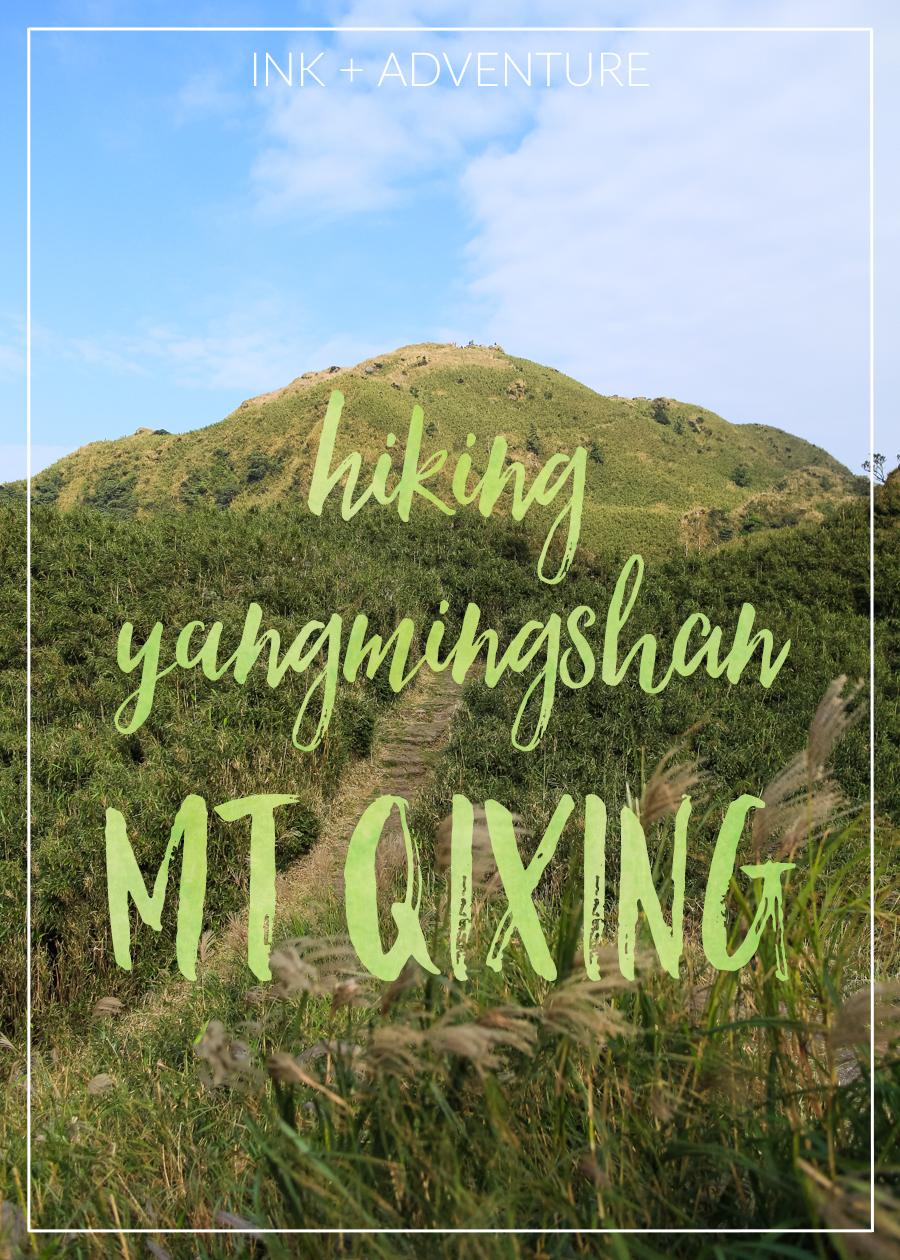 ink + adventure Mount Qixing the Seven Star Mountain