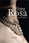 As Joias São Para Rosa