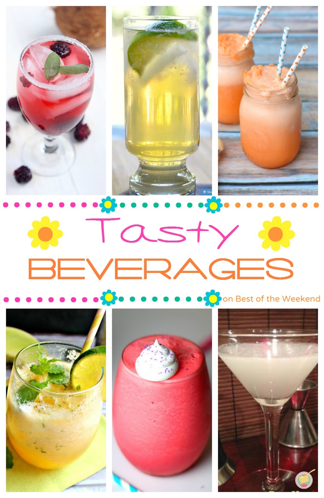 Best of the Weekend and Tasty Beverages Cooking on the Front Burner