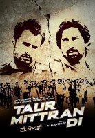 Taur Mitran Di (2012 - movie_langauge) - Arminder Gill, Ranvijay Singha, Surveen Chawla, Amita Pathak, Mukesh Rishi, Rana Ranbir, Paramveer, Binnu Dhillon Taur Mitran Di (2012 - movie_langauge) - Arminder Gill, Ranvijay Singha, Surveen Chawla, Amita Pathak, Mukesh Rishi, Rana Ranbir, Paramveer, Binnu Dhillon