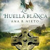 "La huella blanca" de Ana B. Nieto