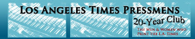 Los Angeles Times Pressmens 20 Year Club