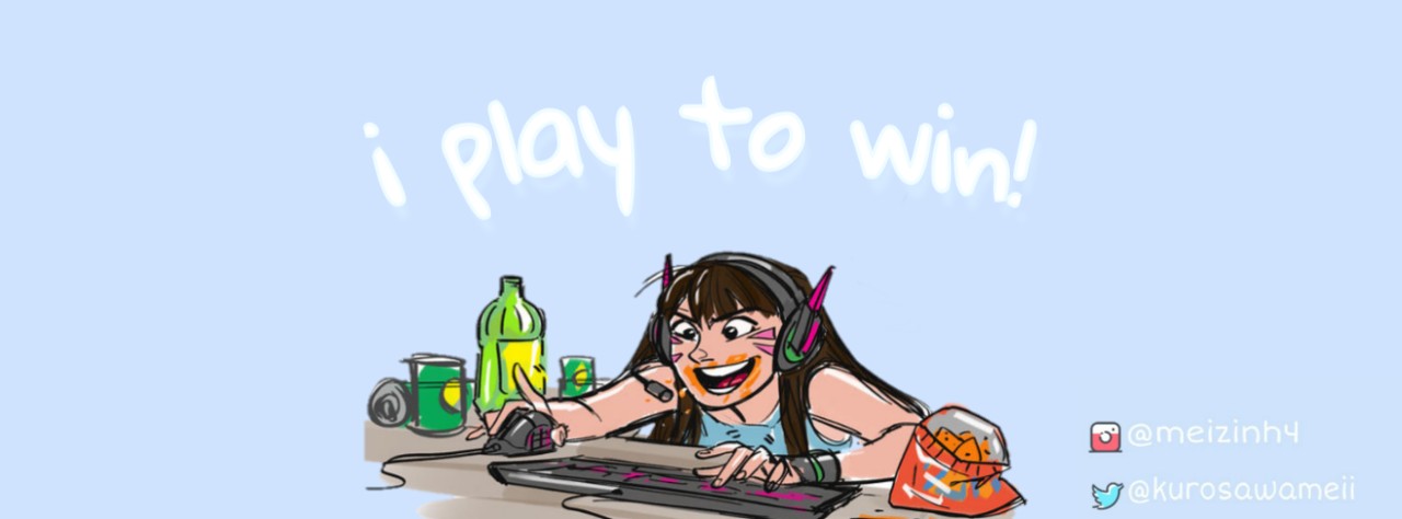 I Play To Win!