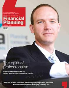 Financial Planning 2015-04 - May 2015 | ISSN 1033-0046 | TRUE PDF | Mensile | Finanza | Investimenti | Professionisti
The official publication of the Financial Planning Association of Australia for financial planning professionals.
