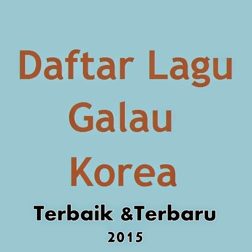 lagu galau korea tersedih terbaik dan terbaru