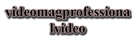 VideoMag Professional Video