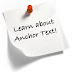 4 Tips Optimasi Anchor Text (SEO On Page) 4 Tips Optimasi Anchor Text (SEO On Page)