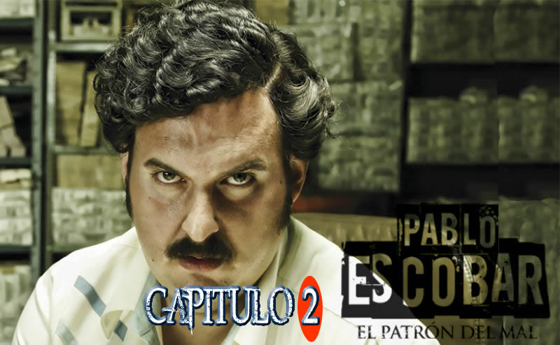 Pablo Escobar El Patron Del Mal Captulo 6 - L o S