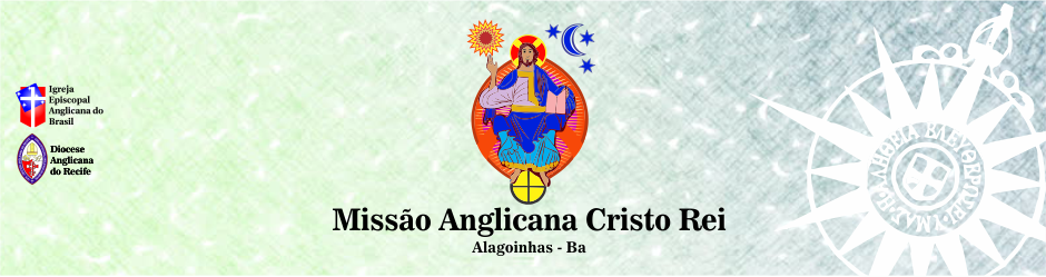 Missão Anglicana Cristo Rei - Alagoinhas/Ba