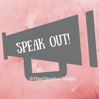 A dark grey megaphone picto with the words, "speak out!" in white on a light red watercolour background by OneQuarterMama.ca.