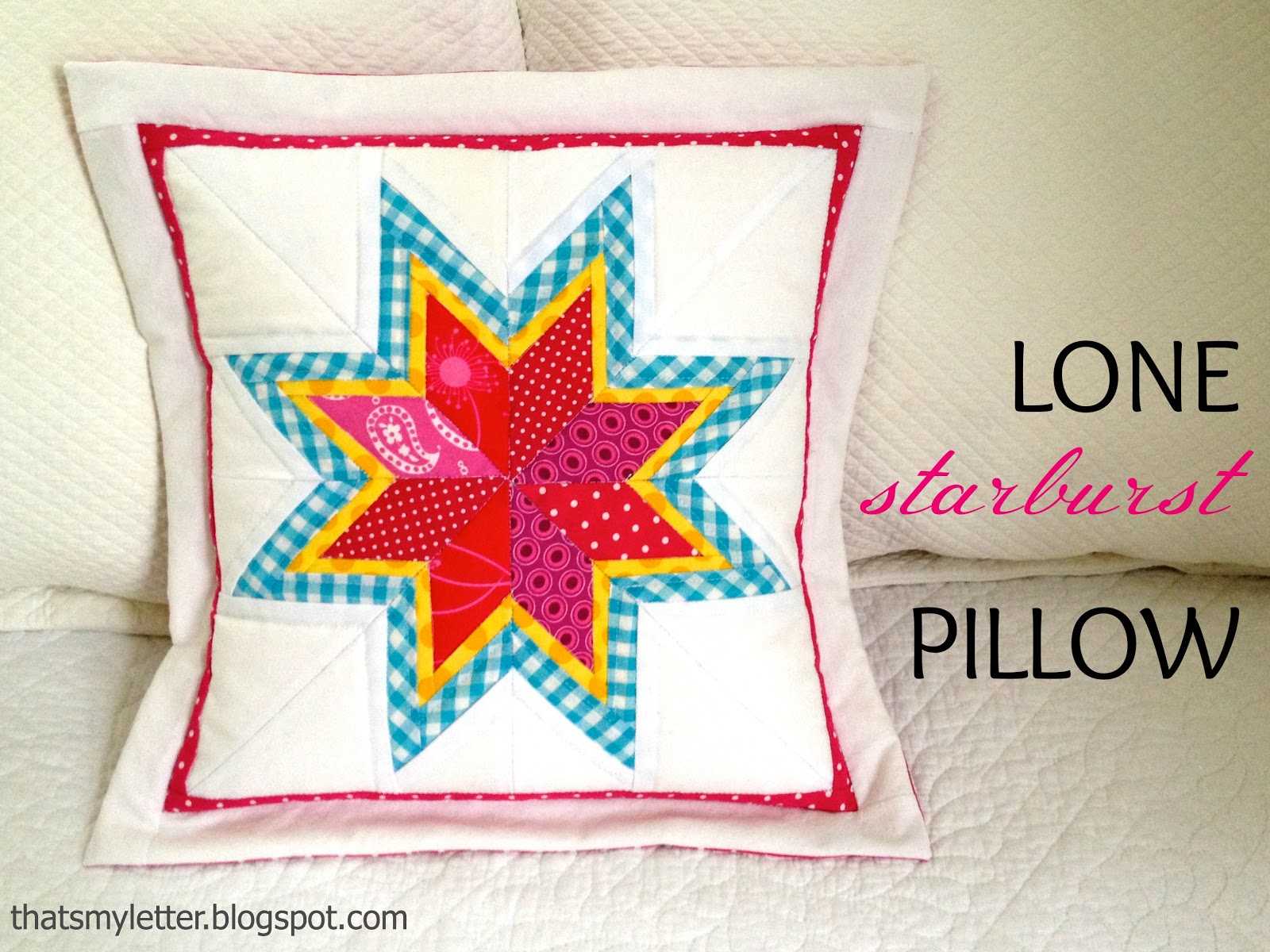 That's My Letter DIY Lone Starburst Paper Pieced Pillow