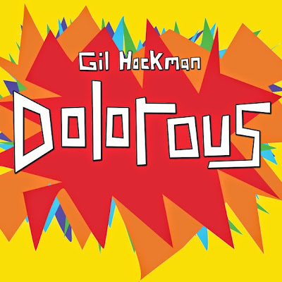 Gil-Hockman-Dolorous Gil Hockman – Dolorous [7.0]