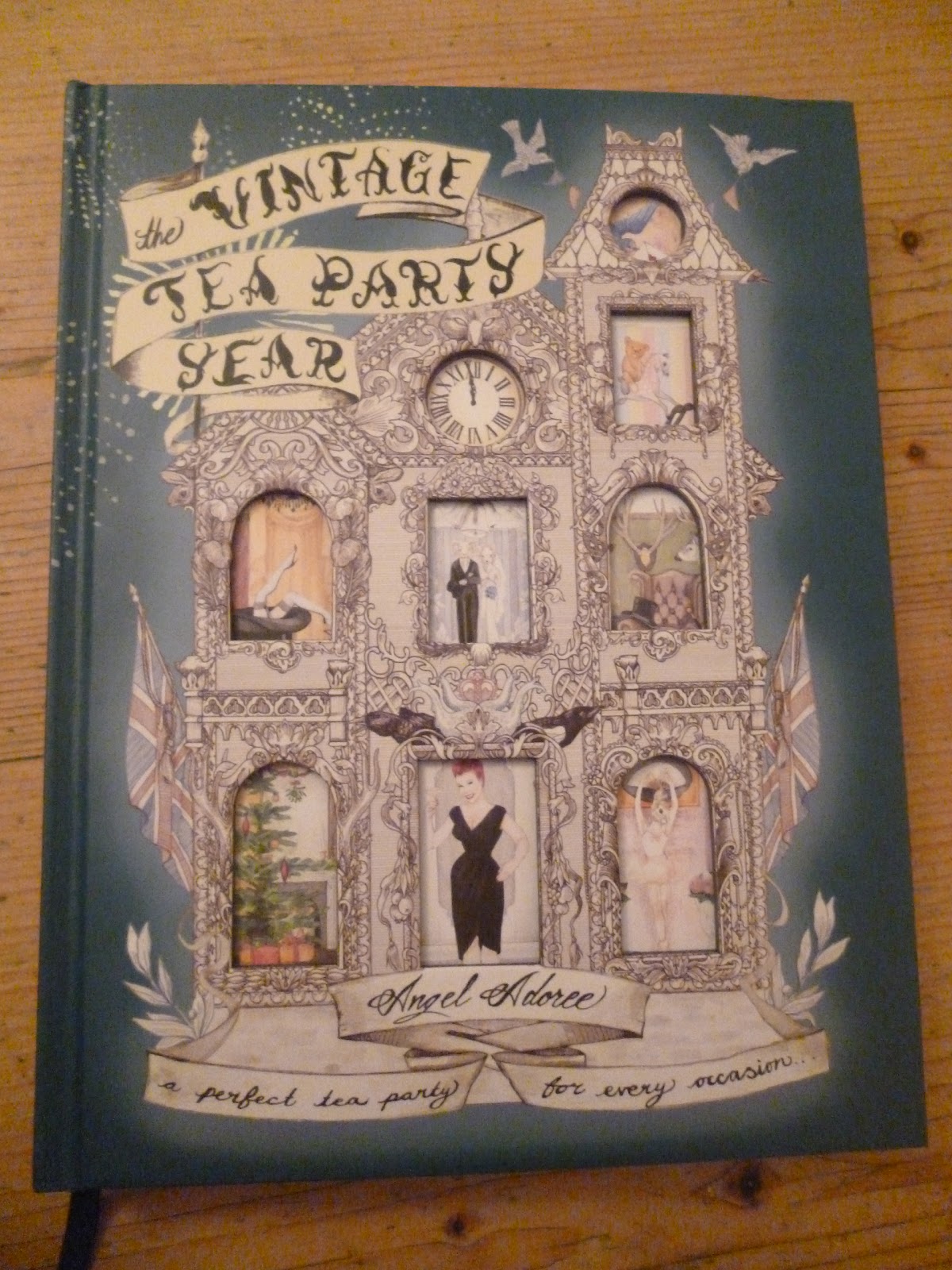 AnnieThing for Food The Vintage Tea Party Year by Angel Adoree [Book