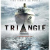 The Movie "Triangle" - Waves of Death